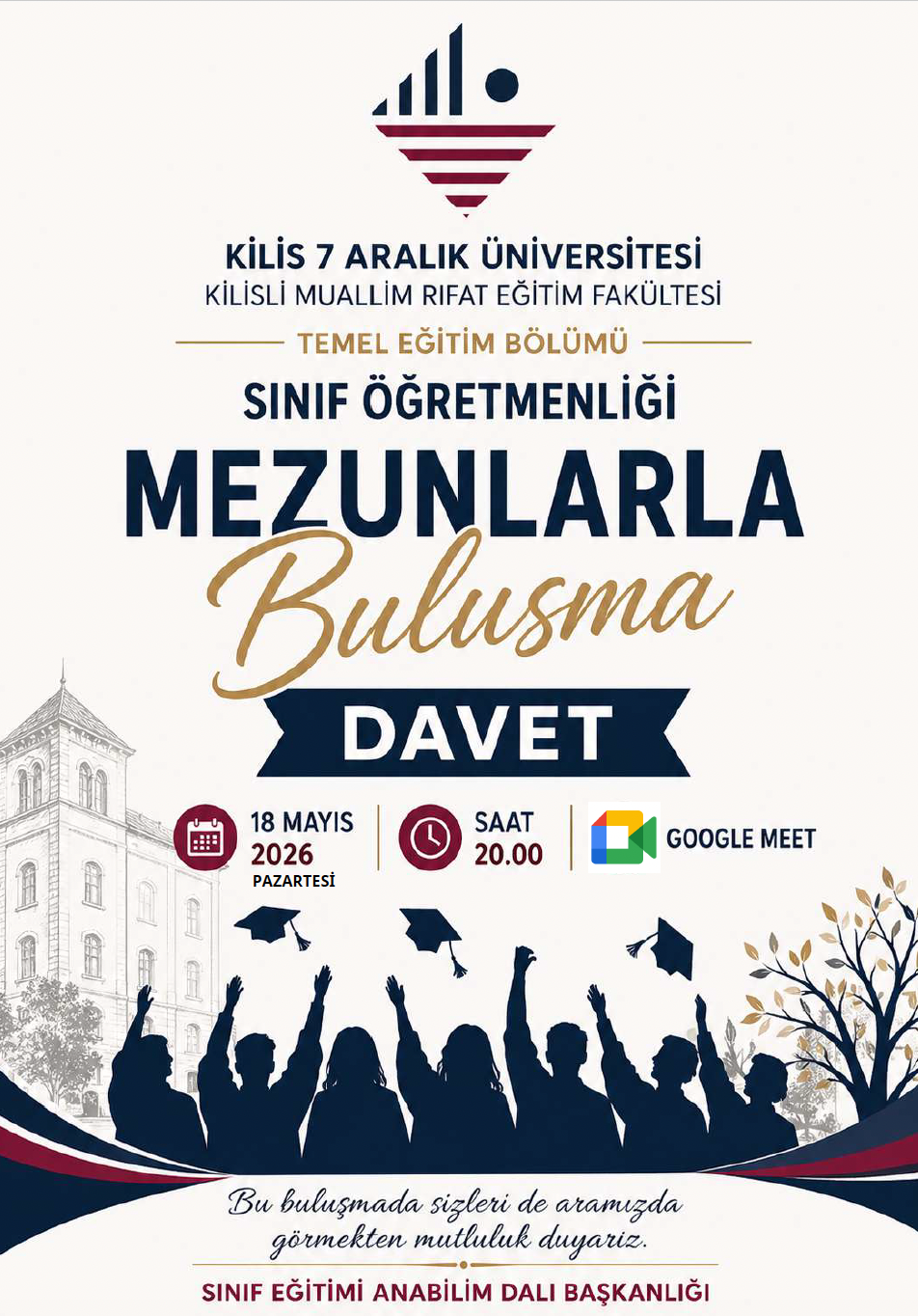 Sınıf Eğitimi Mezunları Çevrim İçi Buluşmada Bir Araya Geldi!
